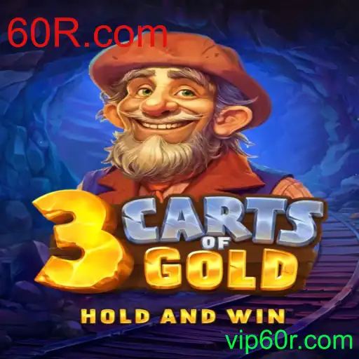 Descobrindo o Fascinante Mundo de 3cartsOfGold: O Jogo Popularizarado por 60R.com
